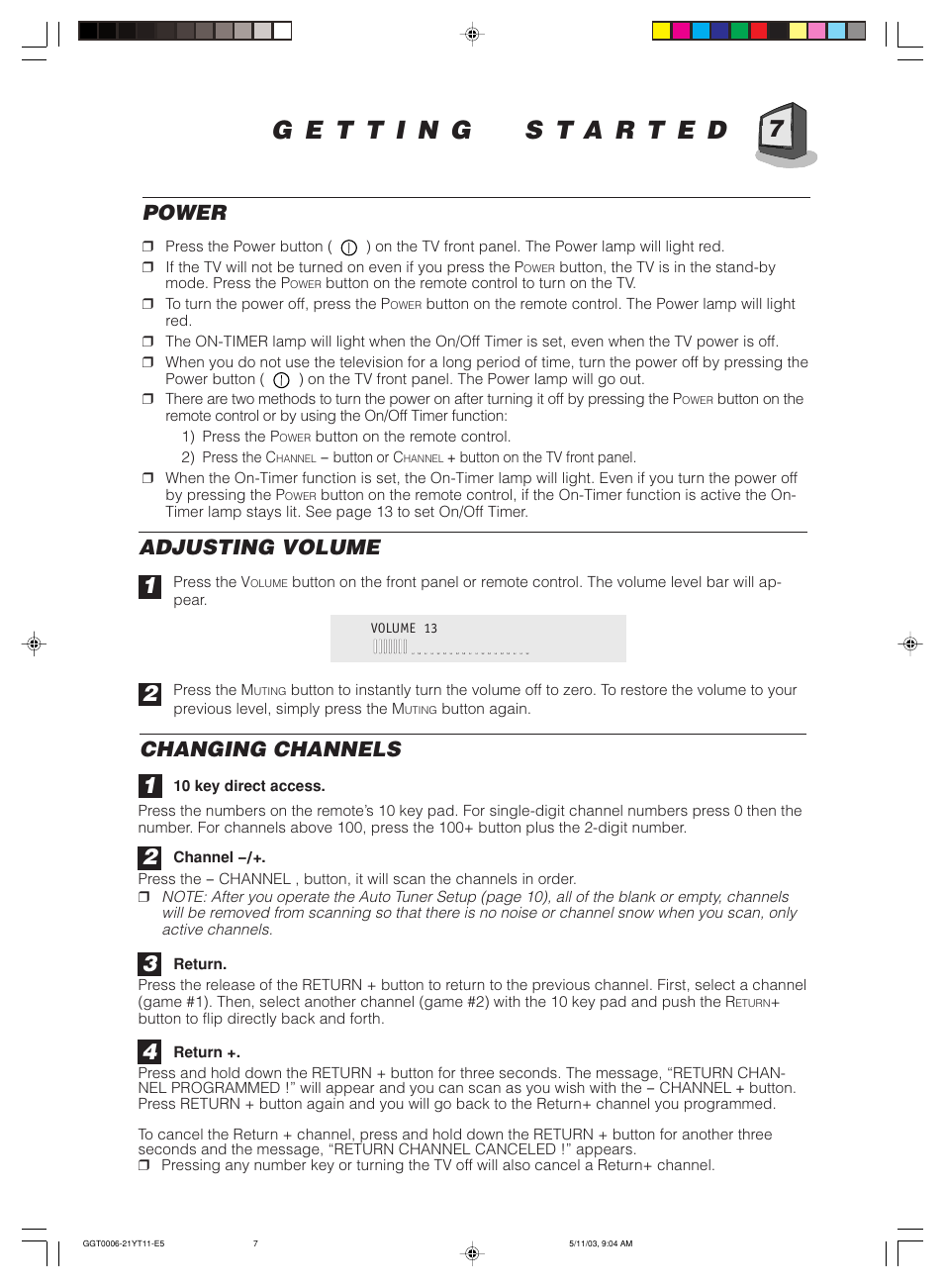 Power, Adjusting volume, Changing channels | JVC AV-14FT11 User Manual | Page 7 / 20