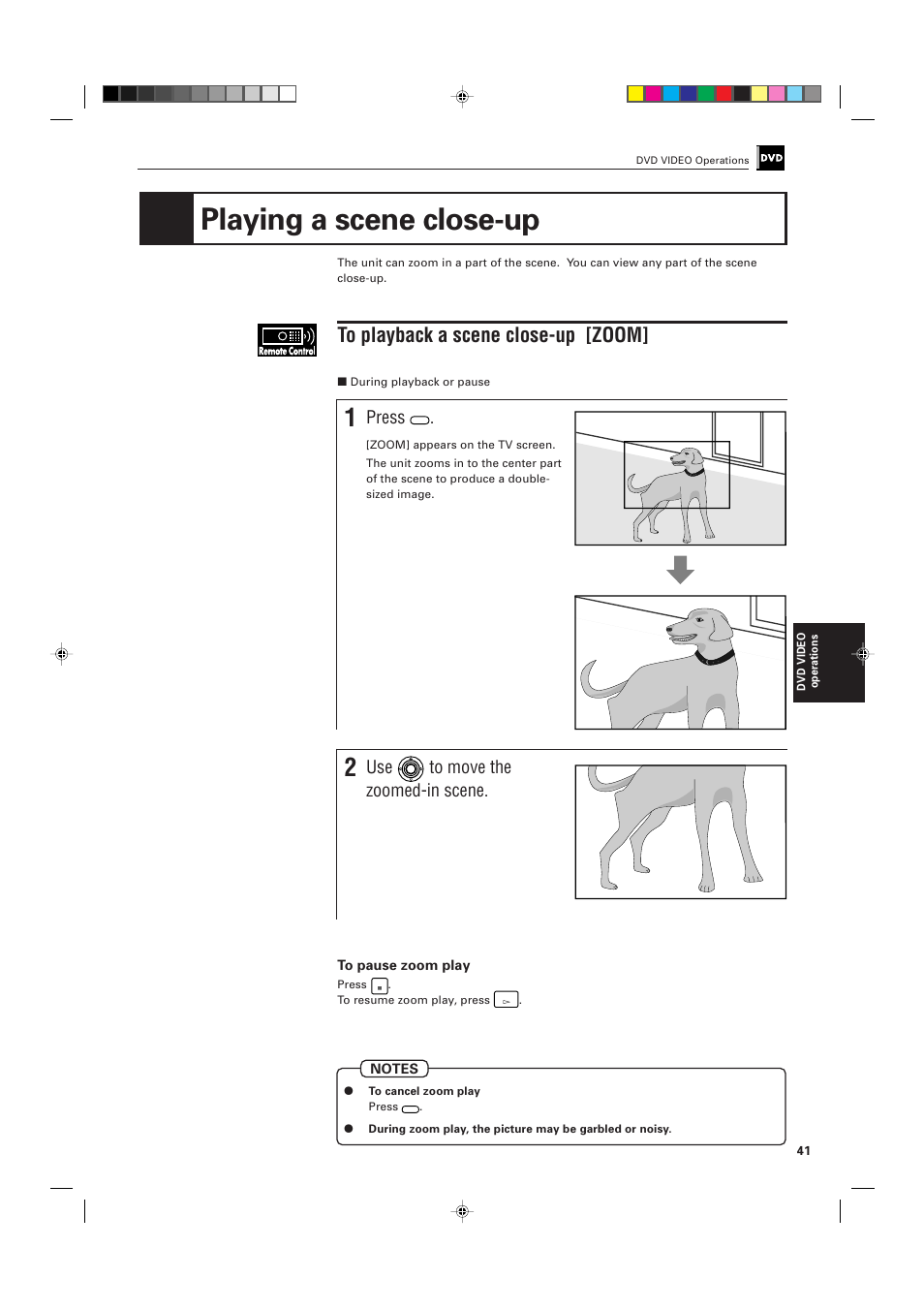 Playing a scene close-up, Press, Use to move the zoomed-in scene | JVC XV-D705GD User Manual | Page 43 / 113