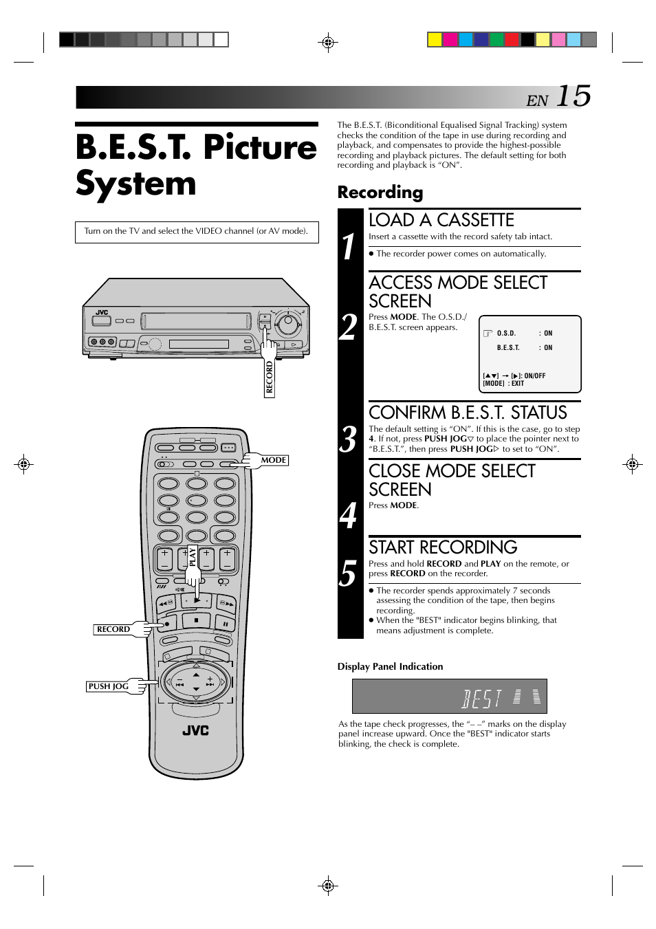 B.e.s.t. picture system, Load a cassette, Access mode select screen | Confirm b.e.s.t. status, Close mode select screen, Start recording, Recording | JVC HR-J638E/EH User Manual | Page 15 / 40