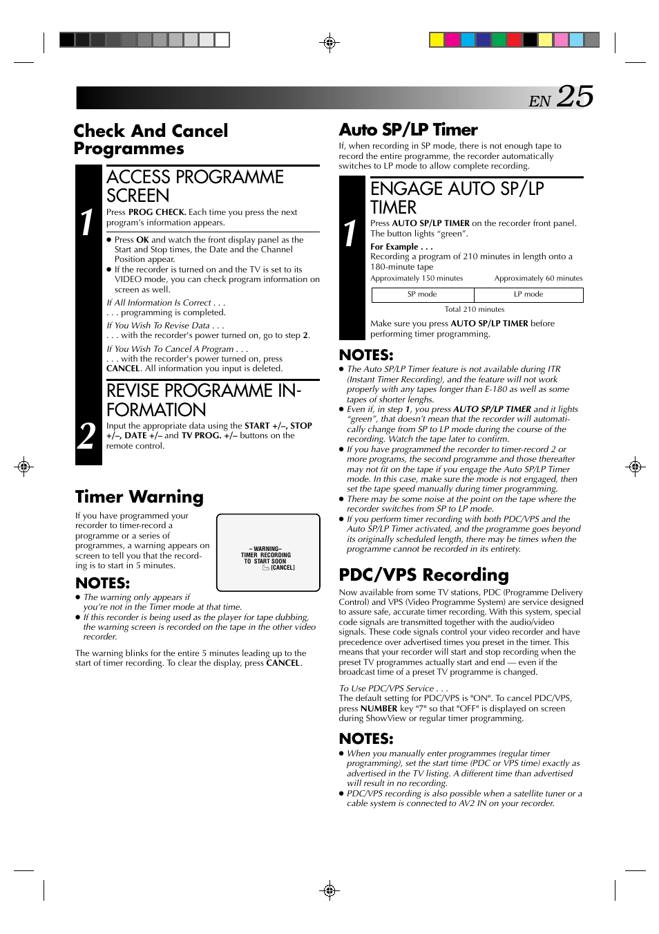 Engage auto sp/lp timer, Access programme screen, Revise programme in- formation | Auto sp/lp timer, Check and cancel programmes timer warning, Pdc/vps recording | JVC HR-J638E/EH User Manual | Page 25 / 40