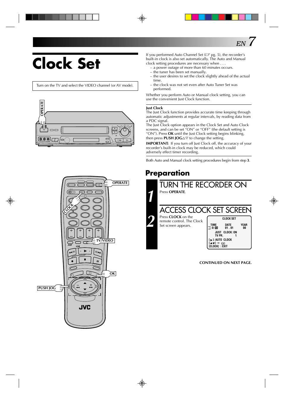 Clock set, Turn the recorder on, Access clock set screen | Preparation | JVC HR-J638E/EH User Manual | Page 7 / 40