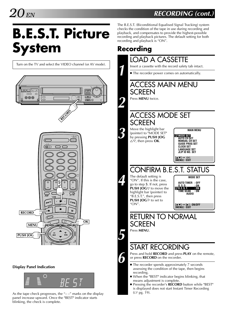 B.e.s.t. picture system, Load a cassette, Access main menu screen | Access mode set screen, Confirm b.e.s.t. status, Return to normal screen, Start recording, Recording (cont.), Recording | JVC HR-DD949EE User Manual | Page 20 / 52