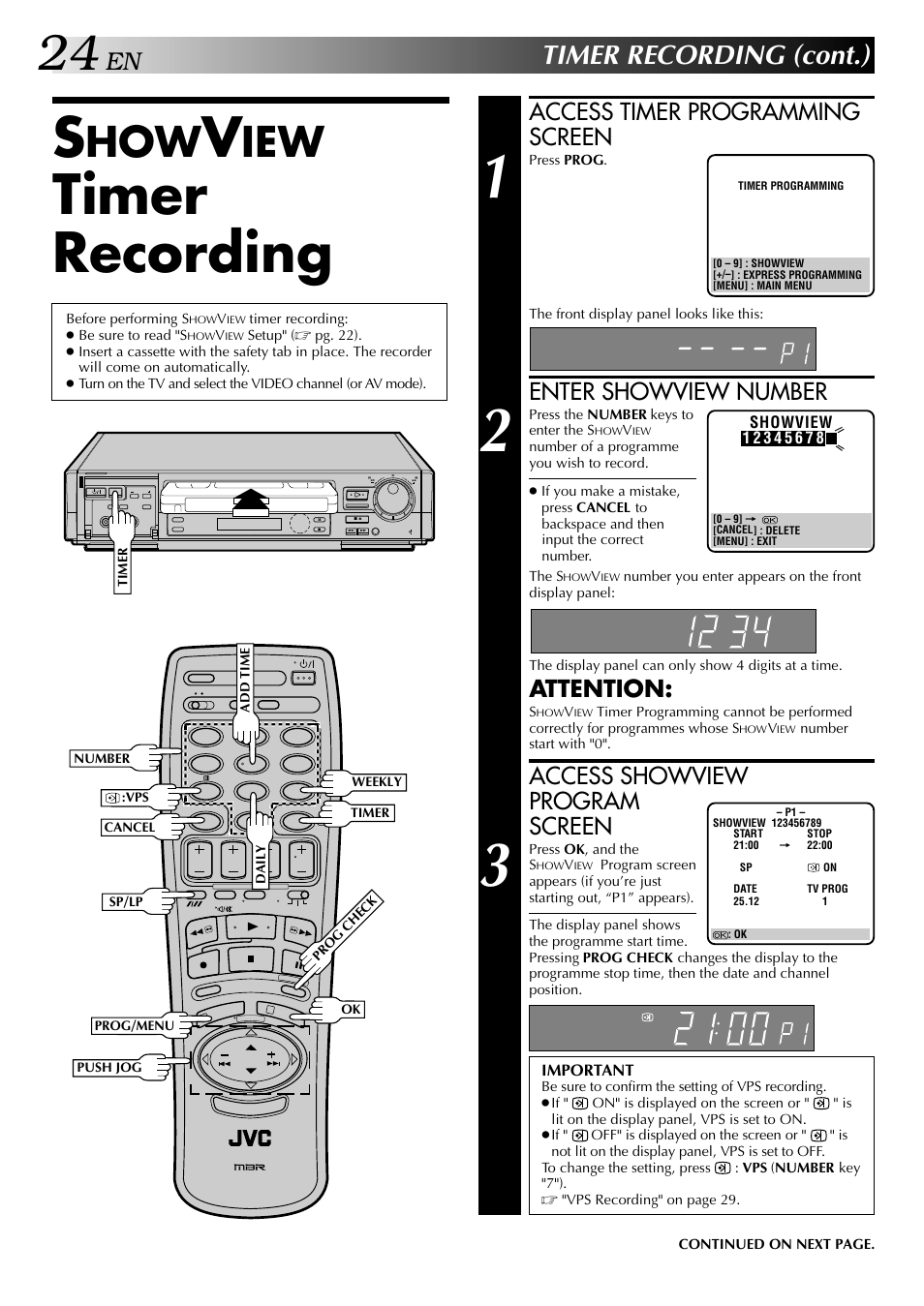 Timer recording, Timer recording (cont.), Access timer programming screen | Enter showview number, Attention, Access showview program screen | JVC HR-DD949EE User Manual | Page 24 / 52