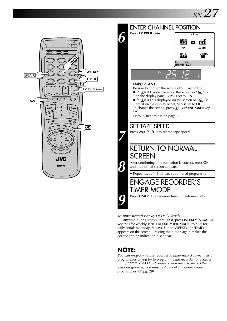 Return to normal screen, Engage recorder’s timer mode, Enter channel position | Set tape speed | JVC HR-DD949EE User Manual | Page 27 / 52