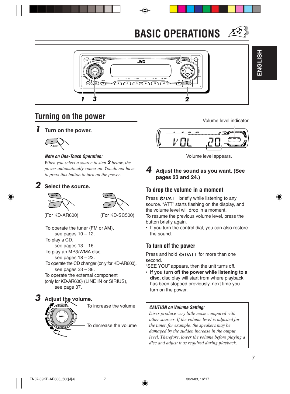 Basic operations, Turning on the power 1 | JVC KD-AR600 User Manual | Page 7 / 47