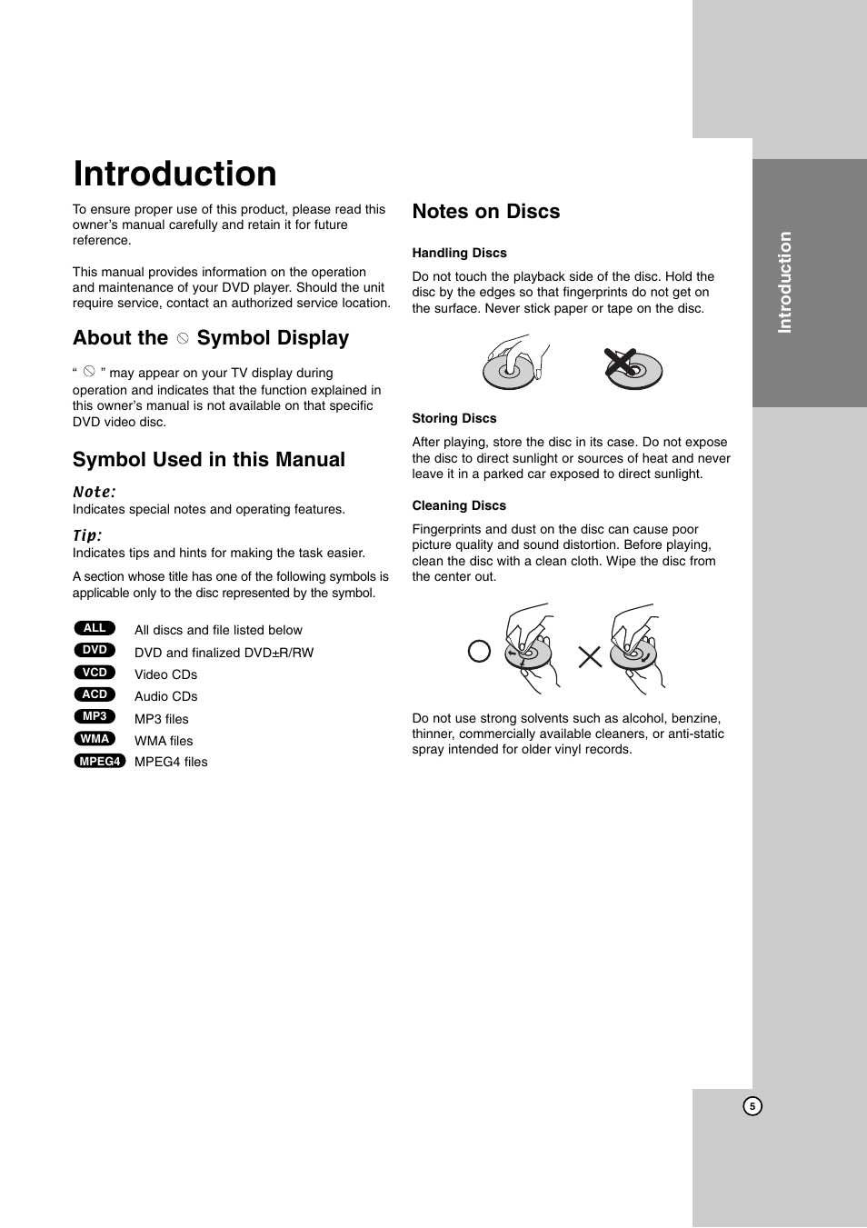 Introduction, About the symbol display, Symbol used in this manual | Notes on discs, Operation reference installation and setup | JVC XV-N682S User Manual | Page 5 / 28