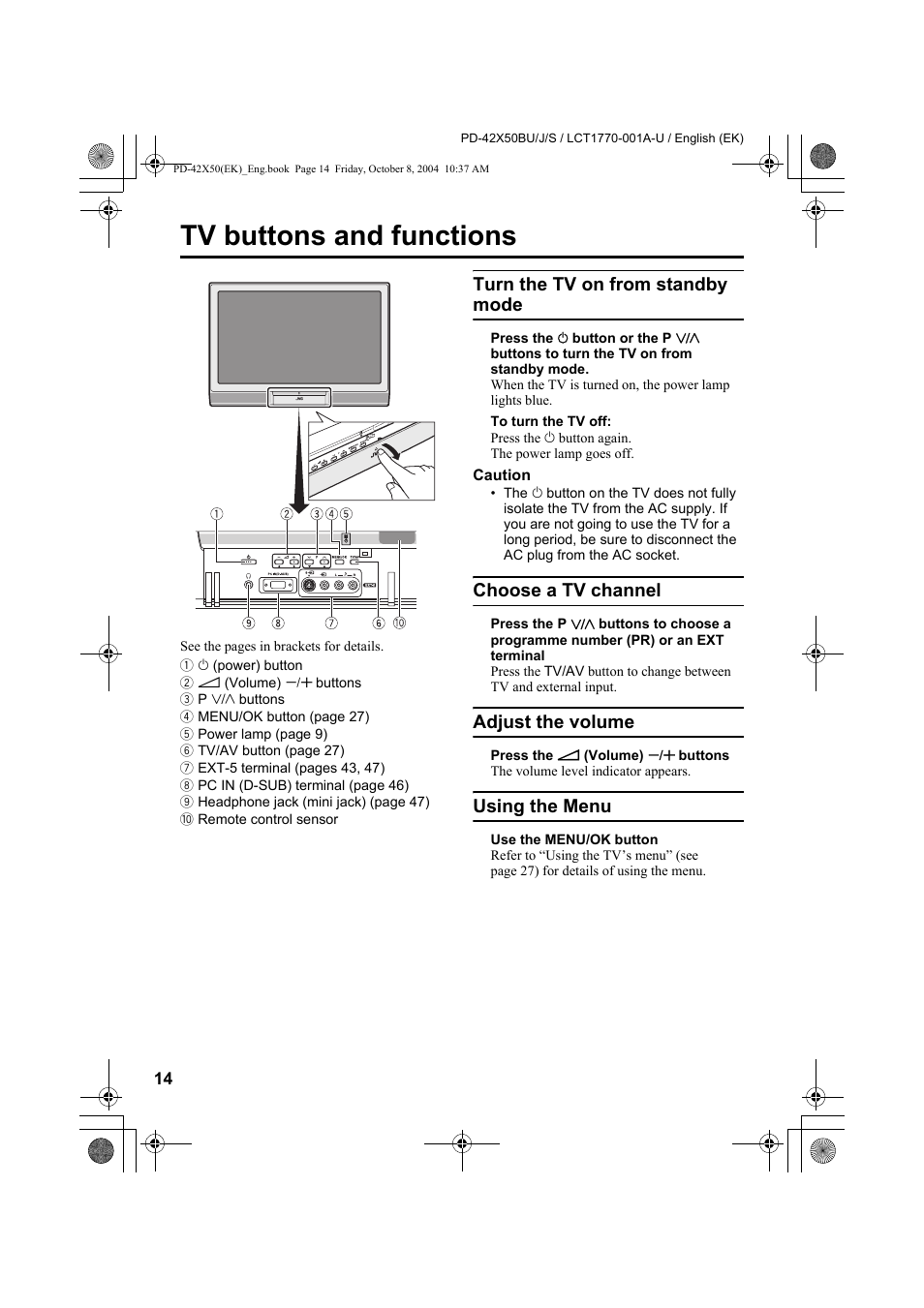 Tv buttons and functions, Turn the tv on from standby mode, Choose a tv channel | Adjust the volume, Using the menu | JVC PD-42X50BU User Manual | Page 16 / 58