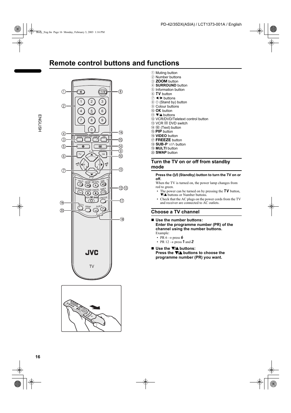 Remote control buttons and functions, Turn the tv on or off from standby mode, Choose a tv channel | JVC PD-35DX  EN User Manual | Page 18 / 48