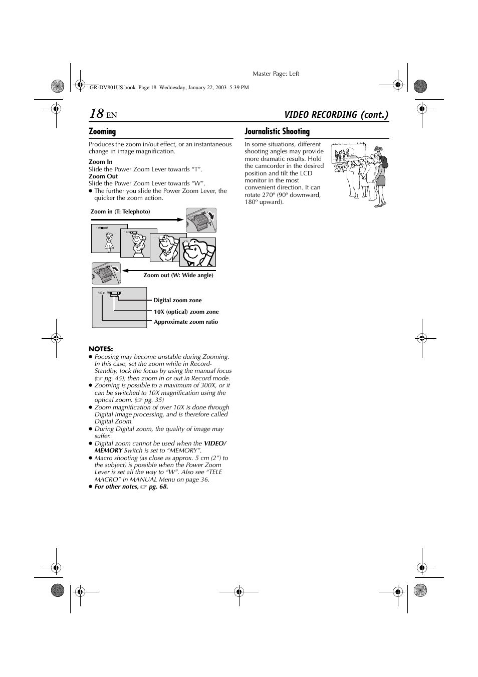 Zooming, Journalistic shooting, Video recording (cont.) | JVC GR-DV801 User Manual | Page 18 / 88