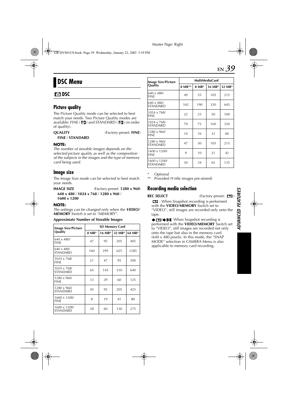 Pg. 39), still images are recorded both on t, Pg. 39, Y ( ੬ pg. 39 | Dsc menu, Dsc picture quality, Image size, Recording media selection | JVC GR-DV801 User Manual | Page 39 / 88