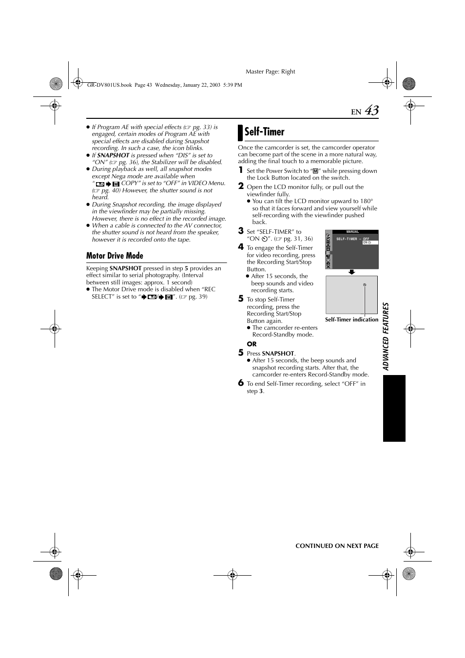 Self-timer, Pg. 43) is disabled, Pg. 43) | Motor drive mode, Ad v a nced fe a ture s | JVC GR-DV801 User Manual | Page 43 / 88