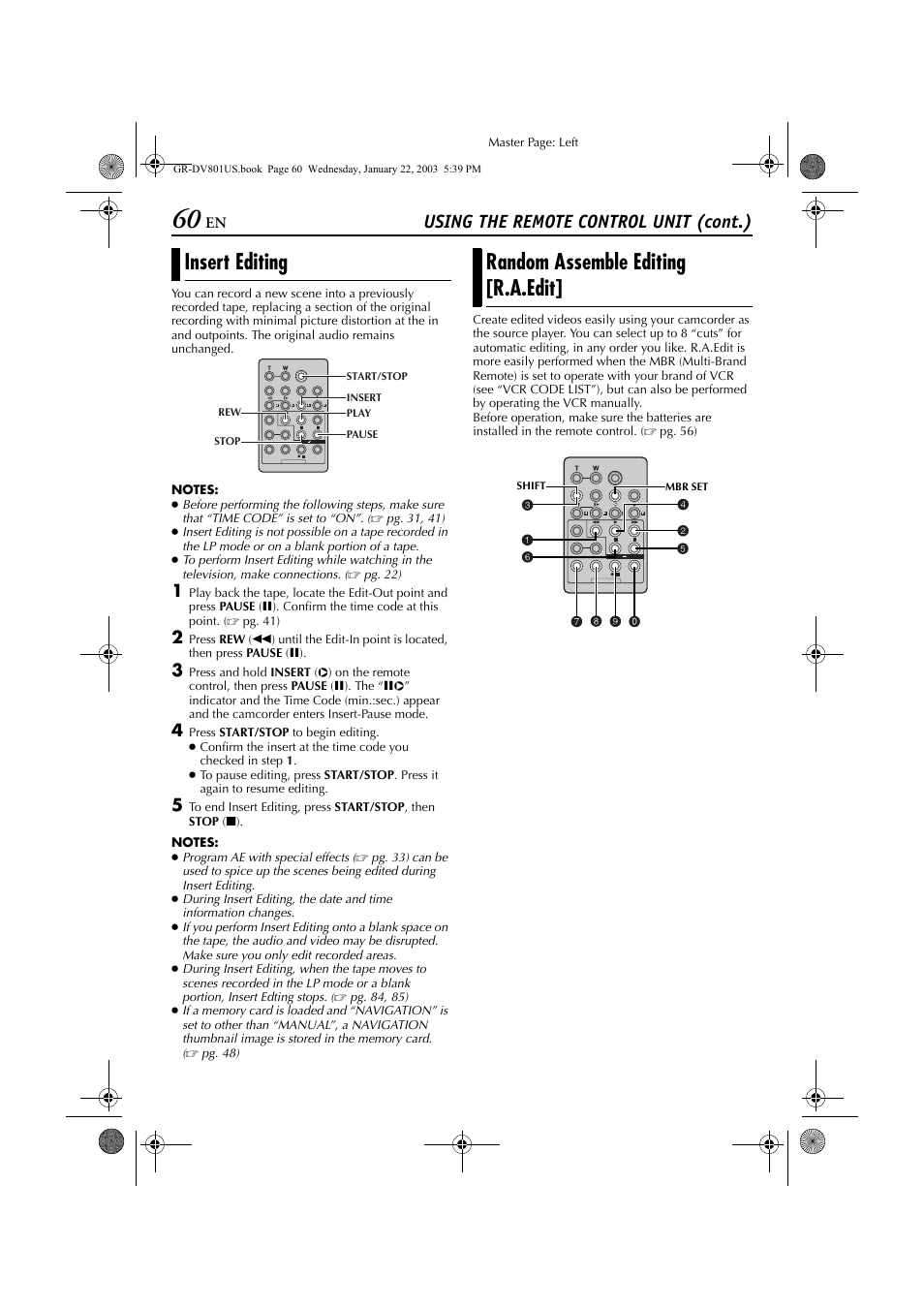 Insert editing, Random assemble editing [r.a.edit, Ting | Pg. 60, 65), time code is necessary, Pg. 60), Using the remote control unit (cont.) | JVC GR-DV801 User Manual | Page 60 / 88