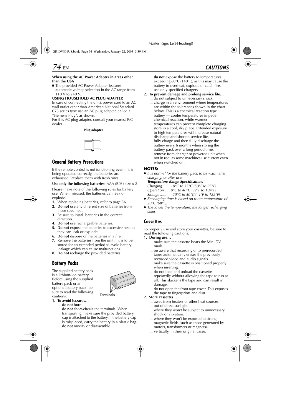 Cautions, General battery precautions, Pg. 74) | Battery packs, Cassettes | JVC GR-DV801 User Manual | Page 74 / 88