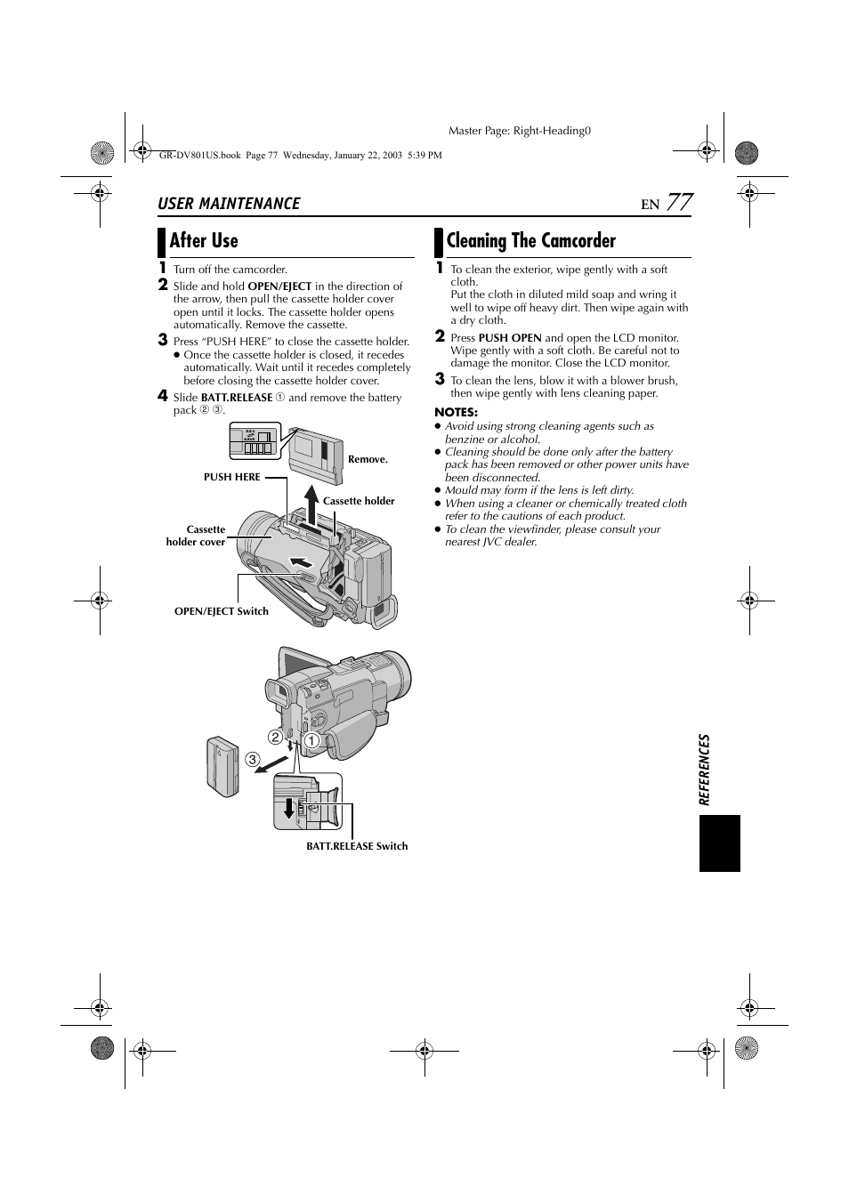 User maintenance, E lens clean, Pg. 77) | Cassette, Gain, Pg. 77) t, After use, Cleaning the camcorder | JVC GR-DV801 User Manual | Page 77 / 88