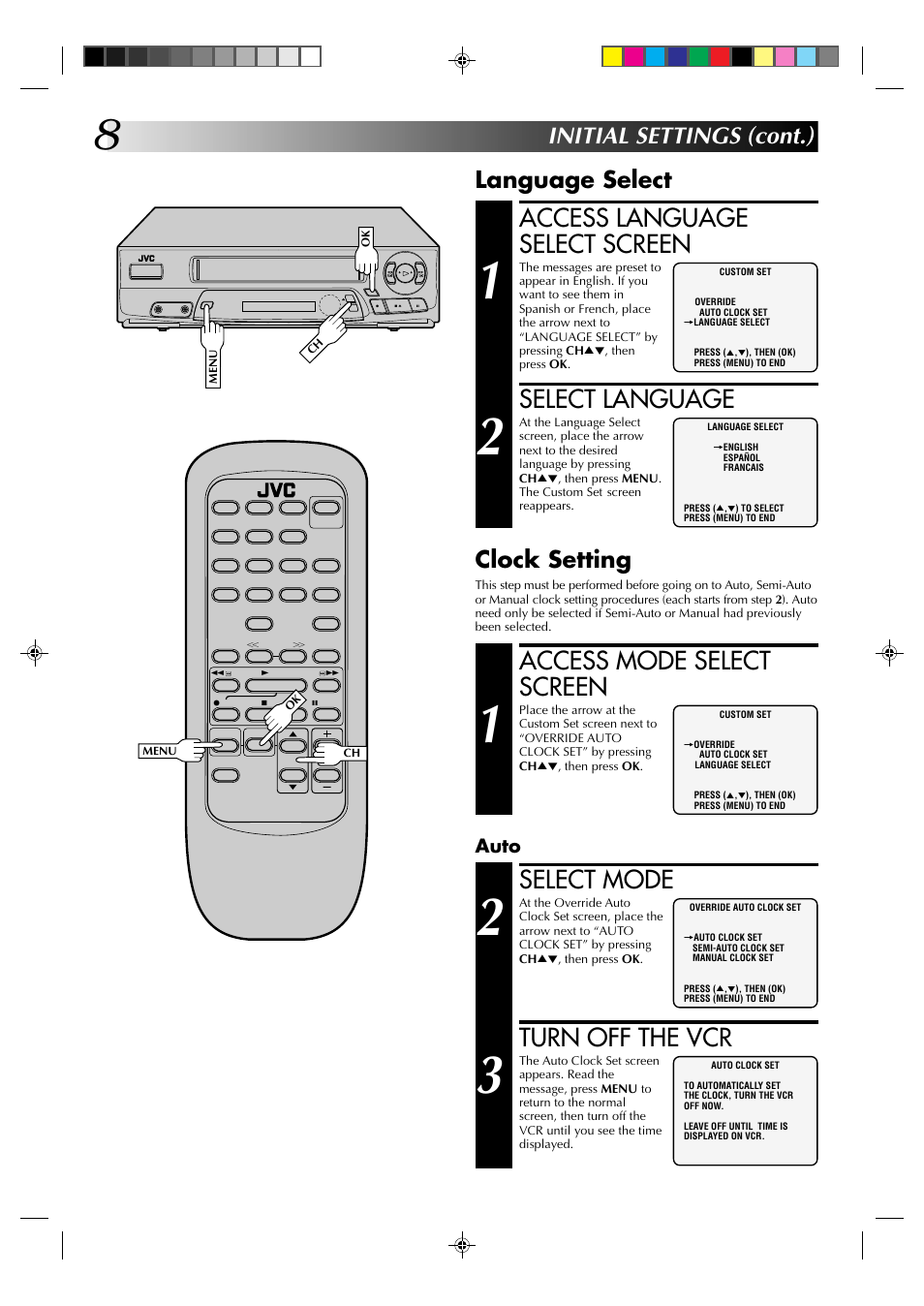 Access language select screen, Select language, Select mode | Turn off the vcr, Access mode select screen, Initial settings (cont.), Language select, Clock setting, Auto | JVC HM-A22U User Manual | Page 8 / 40