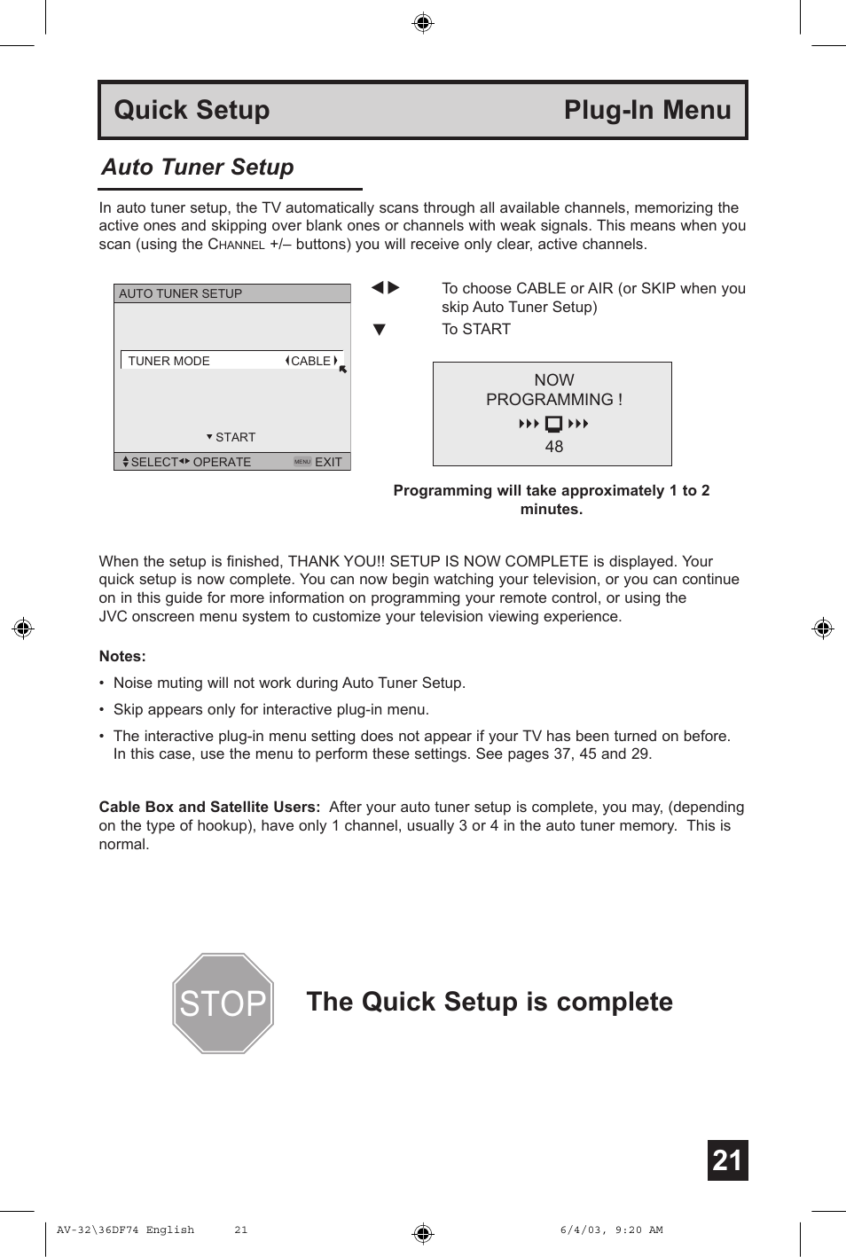 Quick setup plug-in menu, The quick setup is complete, Auto tuner setup | JVC AV 32DF74 User Manual | Page 21 / 60