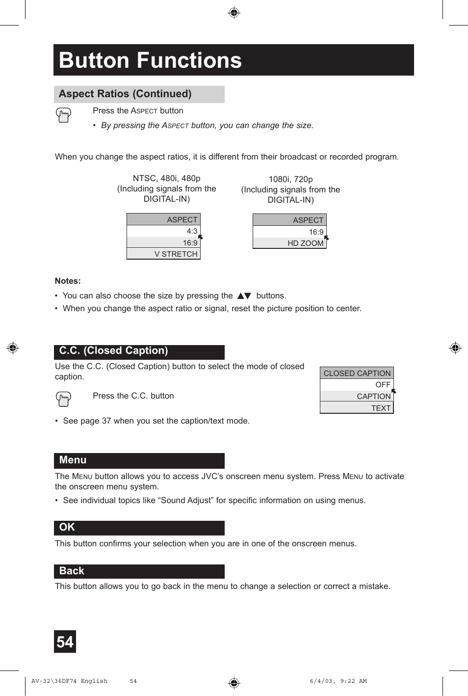 Button functions, Menu c.c. (closed caption) back ok, Aspect ratios (continued) | JVC AV 32DF74 User Manual | Page 54 / 60