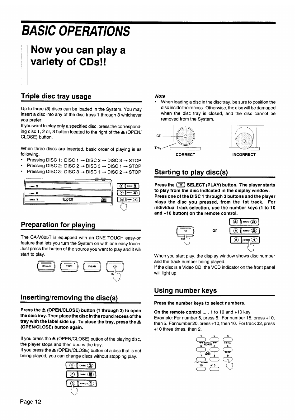 Basic operations, Now you can play a variety of cds, Triple disc tray usage | Preparation for playing, Inserting/removing the disc(s), Starting to play disc(s), Using number keys, Press the number keys to select numbers, Cd cd | JVC CA-V605T User Manual | Page 16 / 40