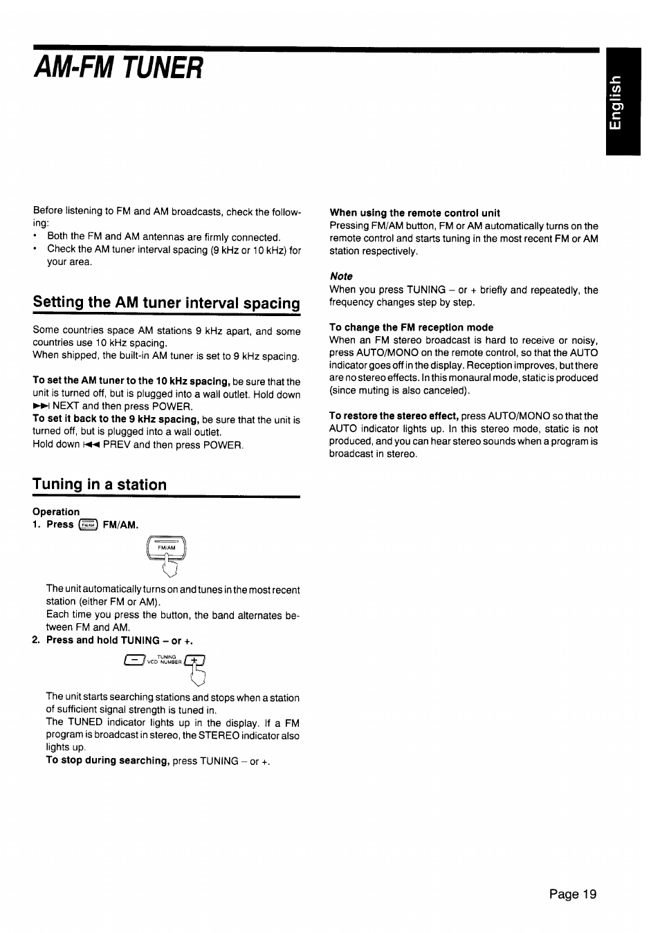 Am-fm tuner, Setting the am tuner interval spacing, When using the remote controi unit | To change the fm reception mode, Tuning in a station, Operation, Press (^1 fm/am | JVC CA-V605T User Manual | Page 23 / 40