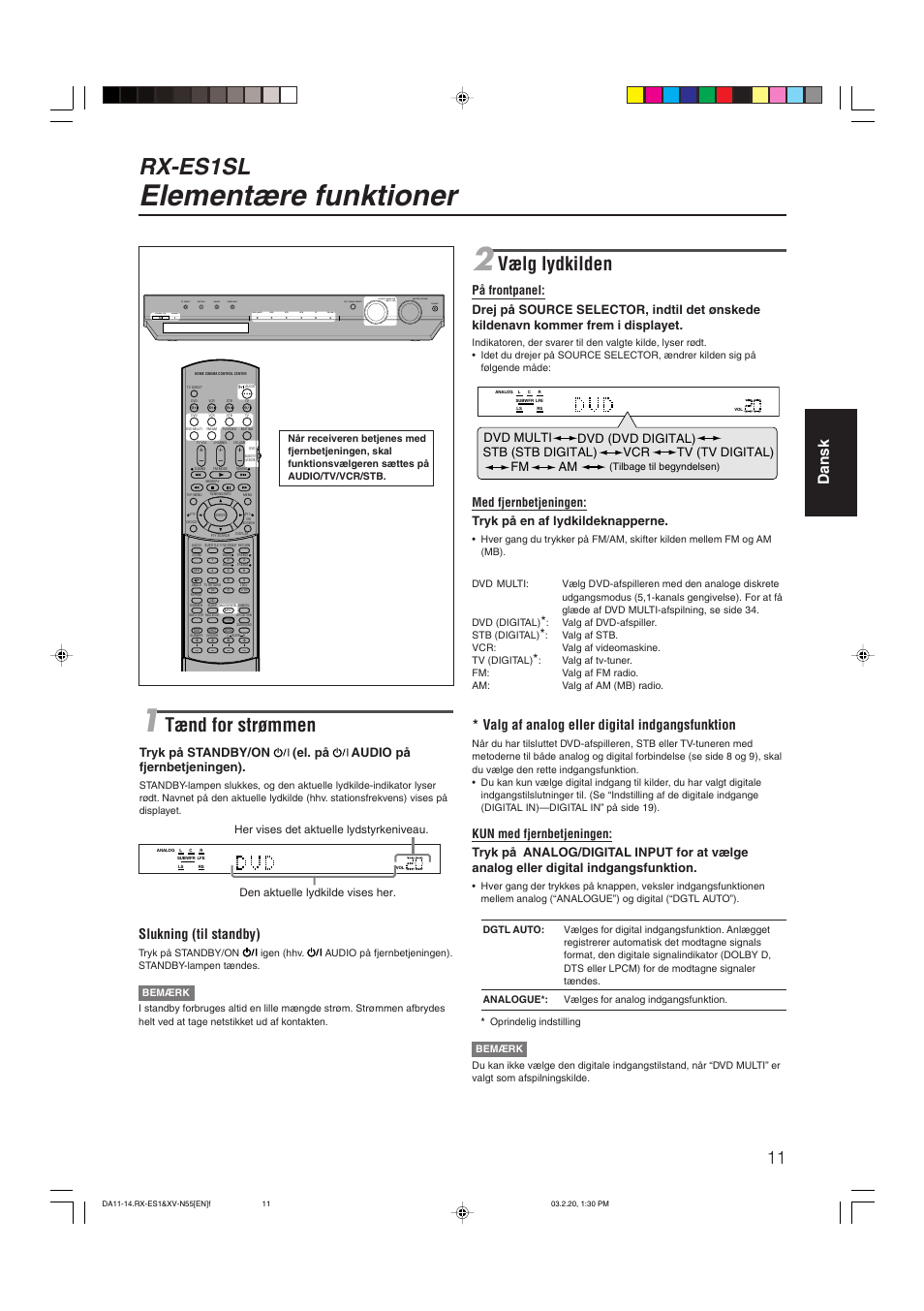 Elementære funktioner, Rx-es1sl, Vælg lydkilden | Tænd for strømmen, Dansk, Valg af analog eller digital indgangsfunktion, Slukning (til standby) | JVC RX-ES1SL User Manual | Page 17 / 76