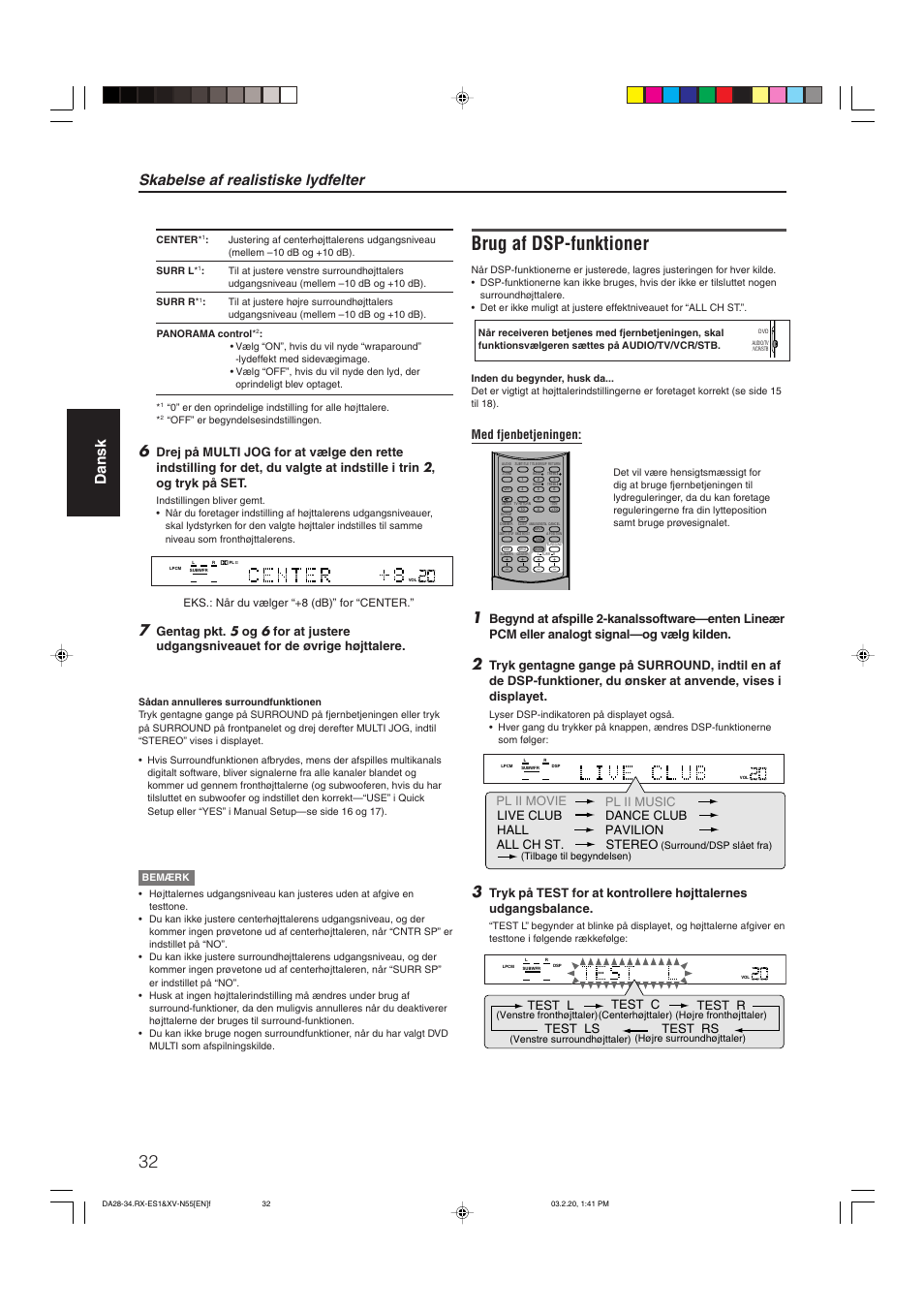 Brug af dsp-funktioner, Skabelse af realistiske lydfelter, Dansk | Med fjenbetjeningen, Pl ii movie pl ii music stereo, Live club pavilion hall dance club all ch st, Test l, Test c, Test r, Test ls | JVC RX-ES1SL User Manual | Page 38 / 76