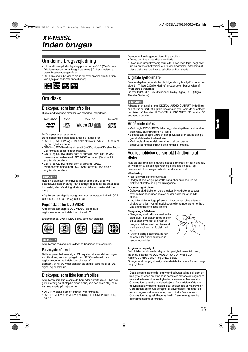 Inden brugen, Xv-n55sl, Om denne brugsvejledning | Om disks, Disktyper, som kan afspilles, Disktyper, som ikke kan afspilles, Digitale lydformater, Angående disks, Vedligeholdelse og korrekt håndtering af disks | JVC RX-ES1SL User Manual | Page 41 / 76