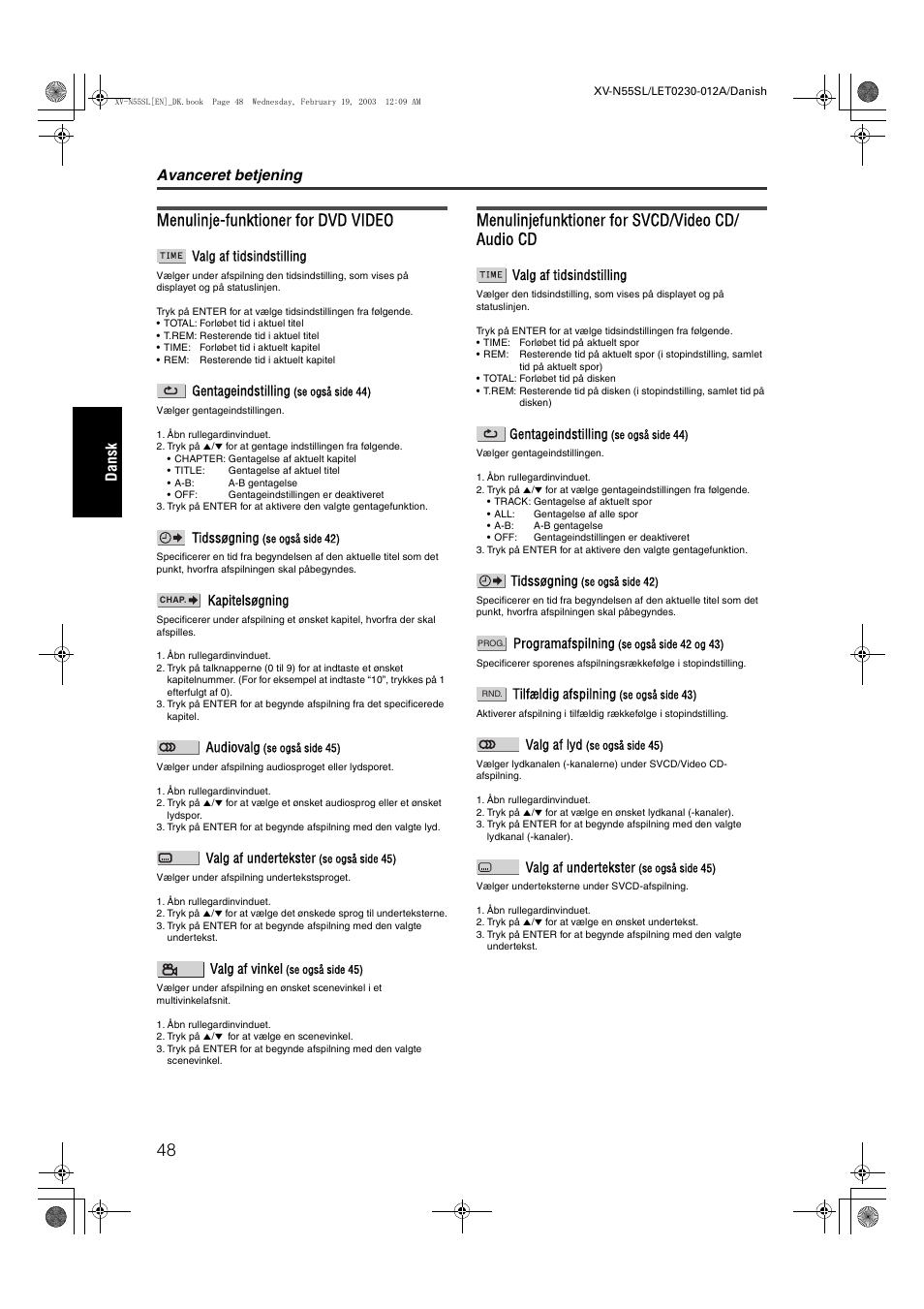 Menulinje-funktioner for dvd video, Menulinjefunktioner for svcd/video cd/ audio cd, Avanceret betjening | Dansk | JVC RX-ES1SL User Manual | Page 54 / 76