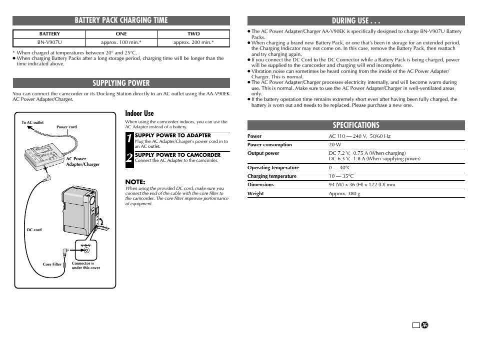 Battery pack charging time, Supplying power, During use | Specifications, Indoor use | JVC AA-V90EK User Manual | Page 2 / 2