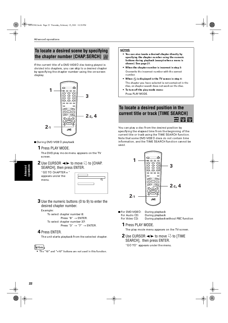 Press play mode, Press enter, The dvd play mode menu appears on the tv screen | Go to chapter =  appears under the menu, The unit starts playback from the selected chapter, The play mode menu appears on the tv screen, Go to appears under the menu | JVC XV-E100SL User Manual | Page 24 / 52