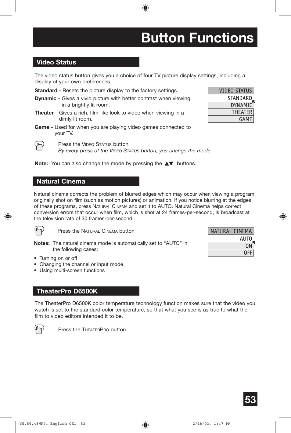 Button functions, Video status, Natural cinema | Theaterpro d6500k | JVC AV 65WP74 User Manual | Page 53 / 64