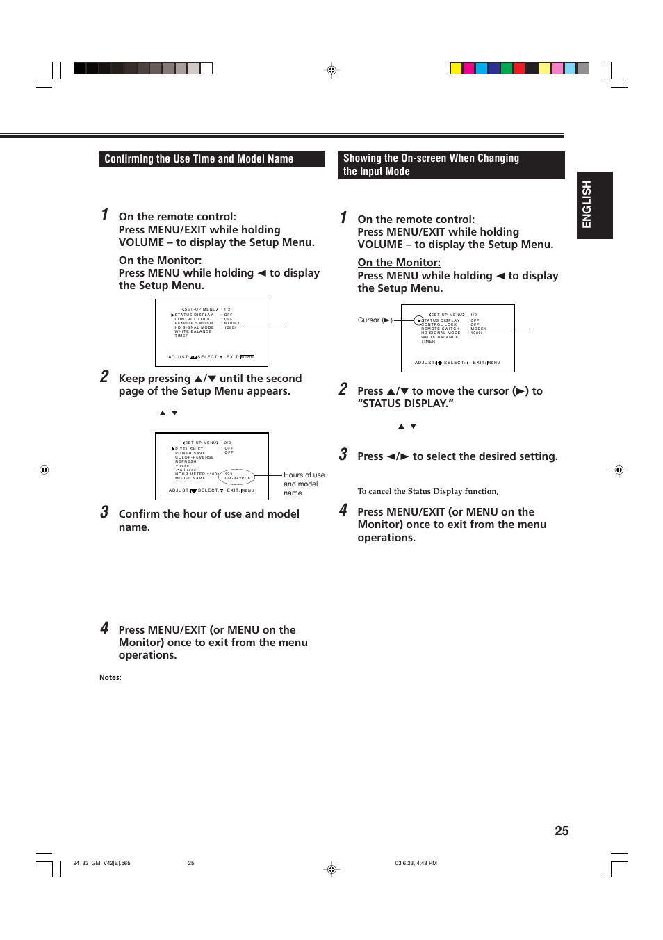 Confirming the use time and model name, Showing the on-screen when changing the input mode | JVC GM-V42E User Manual | Page 26 / 43