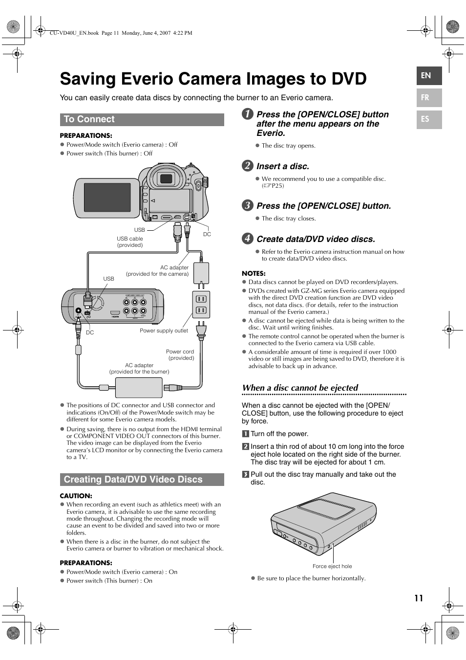 Saving everio camera images to dvd, To connect, Creating data/dvd video discs | Insert a disc, Press the [open/close] button, Create data/dvd video discs, When a disc cannot be ejected | JVC CU-VD40U User Manual | Page 11 / 80