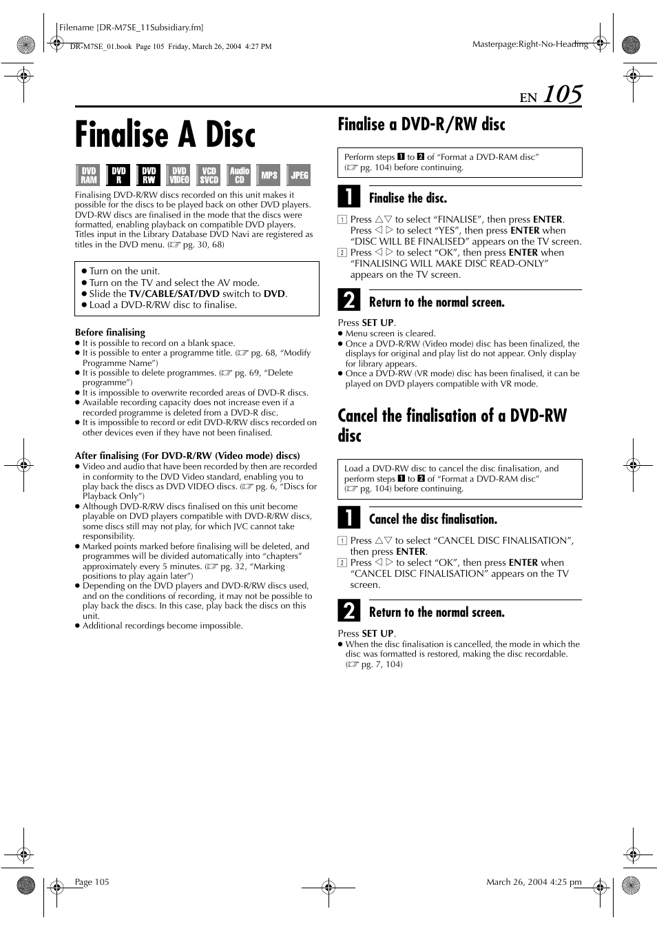 Finalise a disc, Finalise a dvd-r/rw disc, Cancel the finalisation of a dvd-rw disc | Alised, Pg. 105), Pg. 105), it, Finalising, After finalising, Minutes, Pg. 105, “finalise a | JVC DR-M7S User Manual | Page 105 / 116