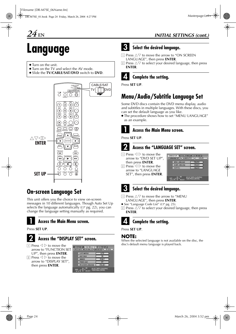 Language, On-screen language set, Menu/audio/subtitle language set | Initial settings (cont.), Access the main menu screen, Access the “display set” screen, Select the desired language, Complete the setting, Access the “language set” screen, Rtwe enter set up | JVC DR-M7S User Manual | Page 24 / 116