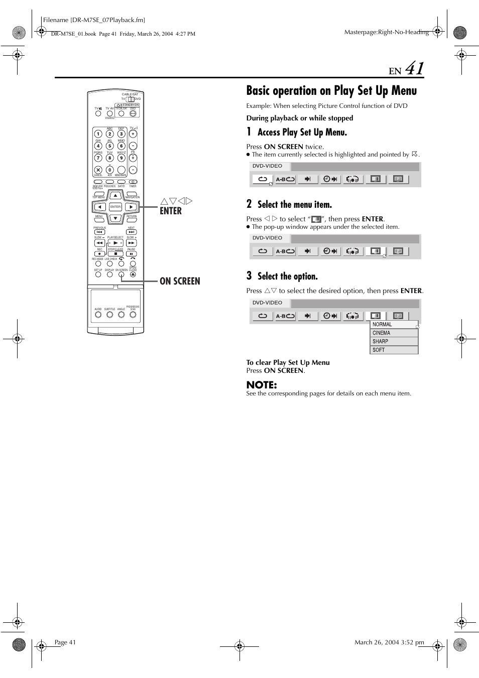 Basic operation on play set up menu, Access play set up menu, Select the menu item | Select the option, Rtwe enter on screen, During playback or while stopped, Press on screen twice, Press w e to select “ ”, then press enter | JVC DR-M7S User Manual | Page 41 / 116