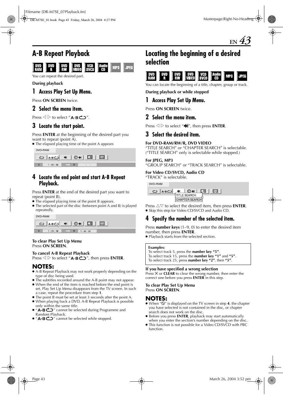 A-b repeat playback, Locating the beginning of a desired selection, Pg. 43 | Pg. 43), Function, Access play set up menu, Select the menu item, Locate the start point, Locate the end point and start a-b repeat playback, Select the desired item | JVC DR-M7S User Manual | Page 43 / 116