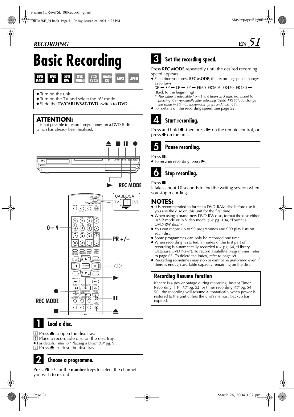 Recording, Basic recording, Recording 51 | Pg. 51, Load a disc, Choose a programme, Set the recording speed, Start recording, Pause recording, Stop recording | JVC DR-M7S User Manual | Page 51 / 116