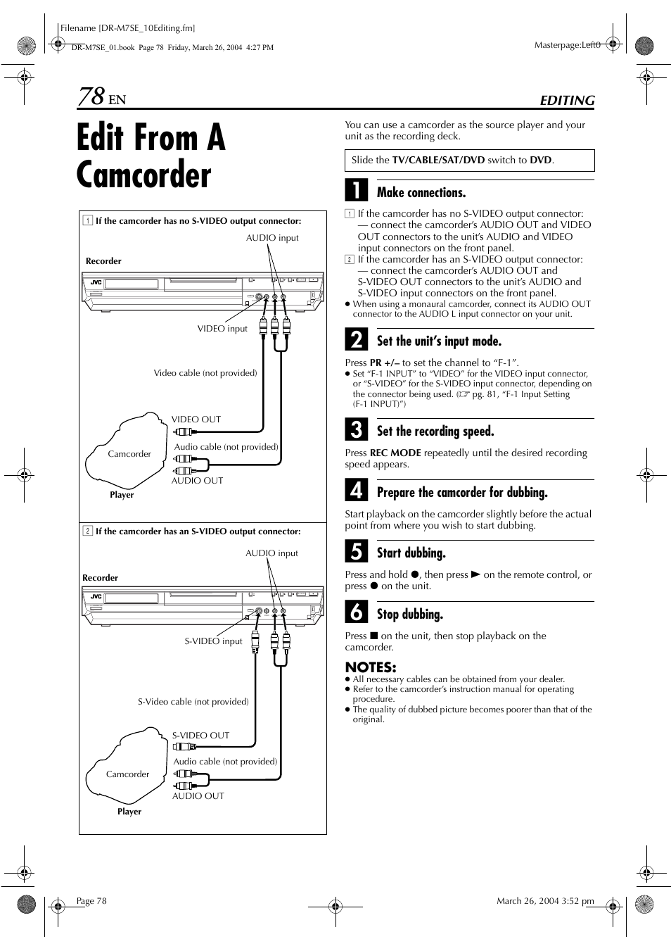 Editing, Edit from a camcorder, Pg. 78 | Make connections, Set the unit’s input mode, Set the recording speed, Prepare the camcorder for dubbing, Start dubbing, Stop dubbing | JVC DR-M7S User Manual | Page 78 / 116