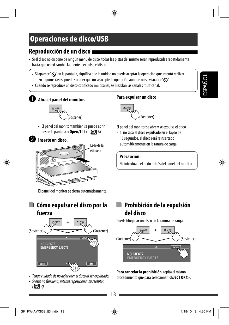 Operaciones de disco/usb, Reproducción de un disco, Cómo expulsar el disco por la fuerza | Prohibición de la expulsión del disco, 13 esp añol | JVC KW-ADV793 User Manual | Page 83 / 147