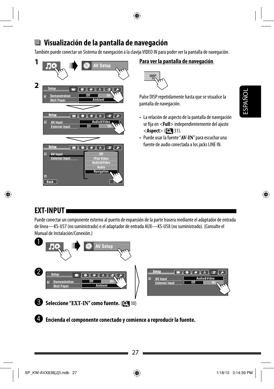 Ext-input, Visualización de la pantalla de navegación, 27 esp añol | Seleccione “ext-in” como fuente, Para ver la pantalla de navegación | JVC KW-ADV793 User Manual | Page 97 / 147
