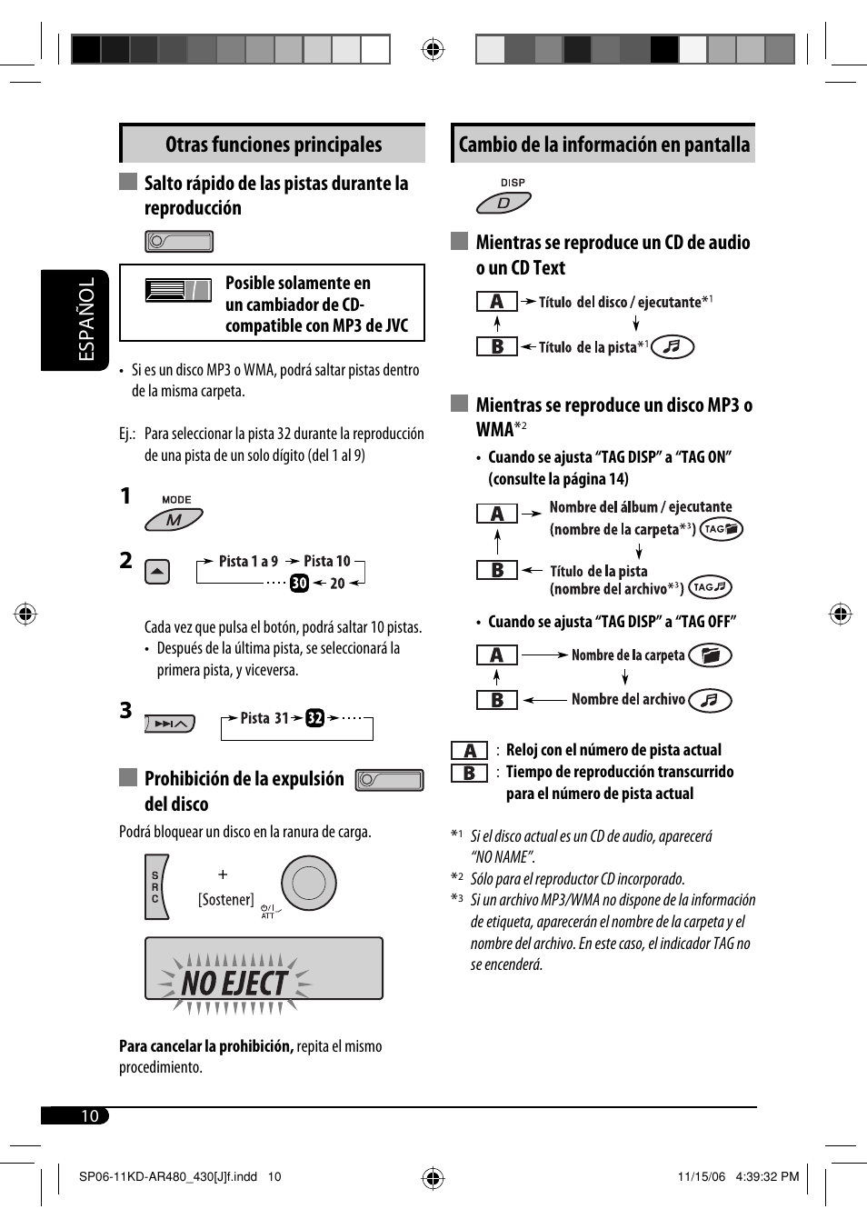 Cambio de la información en pantalla, Otras funciones principales, Español | Salto rápido de las pistas durante la reproducción, Prohibición de la expulsión del disco | JVC KD-G430 User Manual | Page 36 / 80