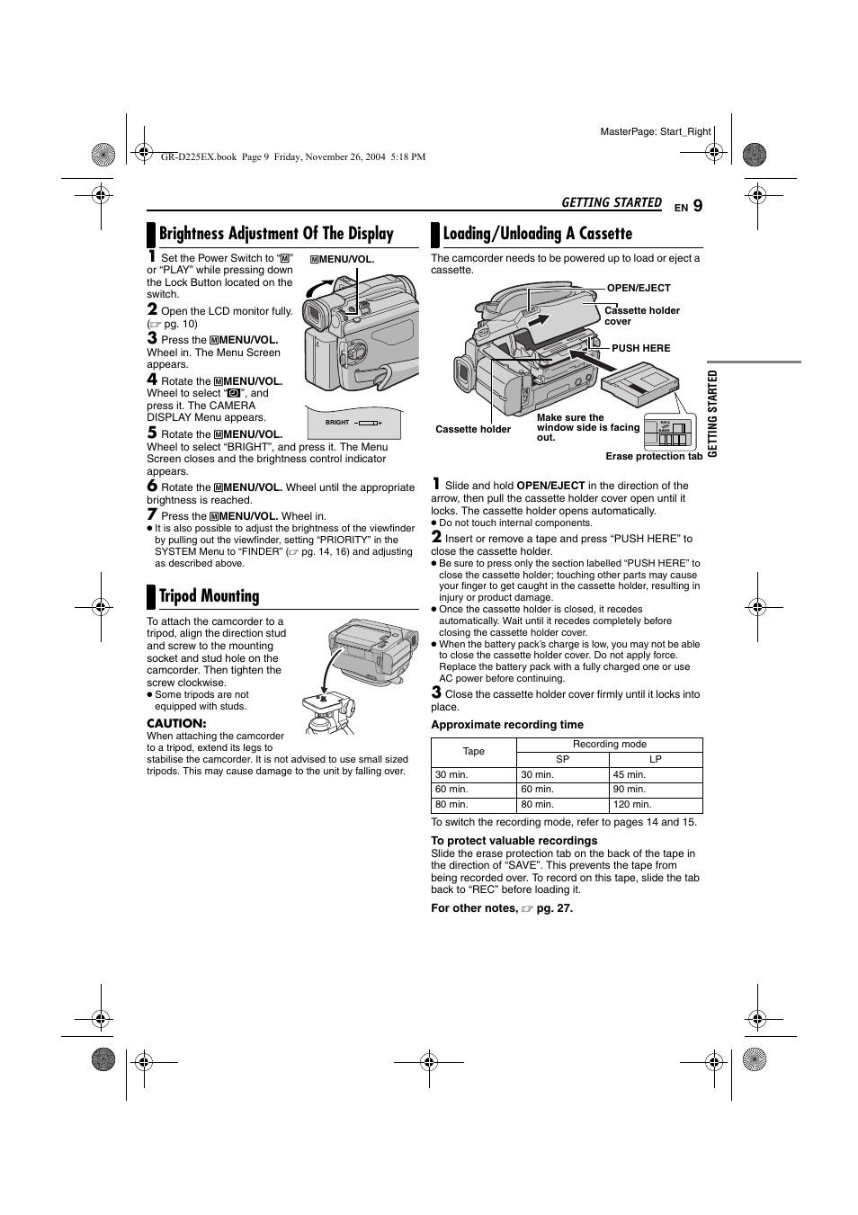 Brightness adjustment of the display, Tripod mounting, Loading/unloading a cassette | JVC GR-D225 User Manual | Page 9 / 40