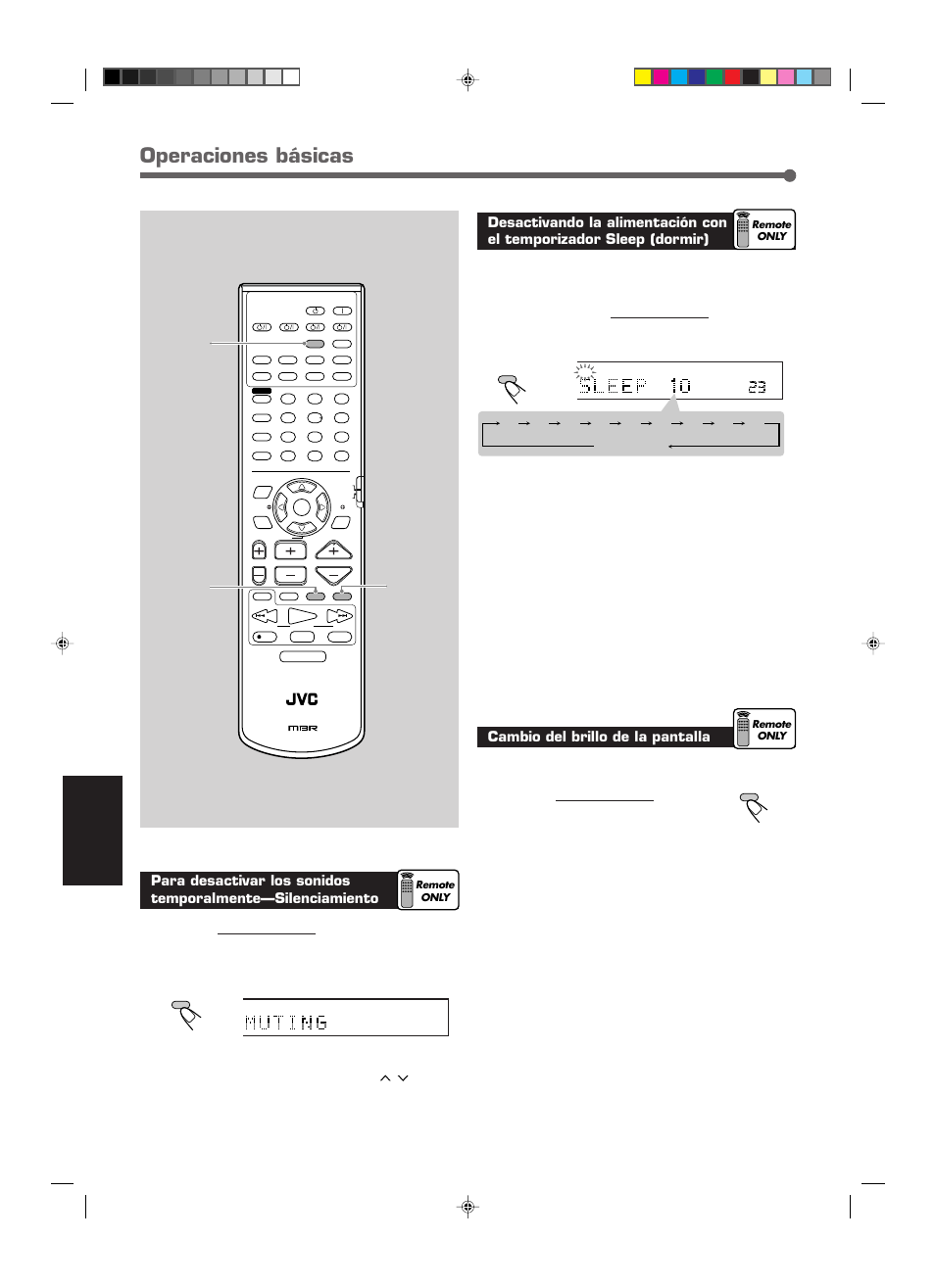 Operaciones básicas, Español, Cambio del brillo de la pantalla | Sleep dimmer, Muting, Remote only, Se cancela) | JVC RX-E112RSL User Manual | Page 17 / 52