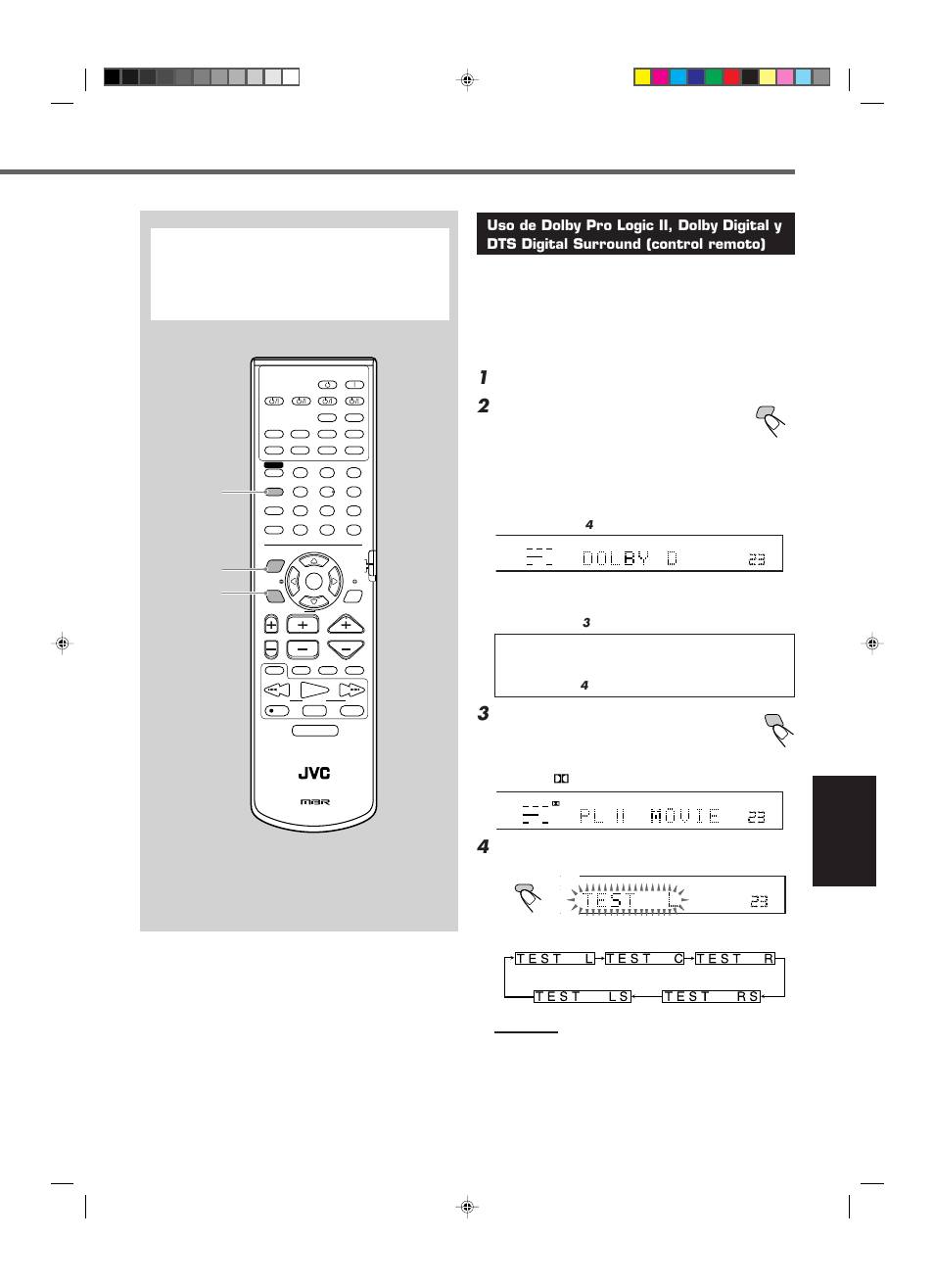 Español, Seleccione y reproduzca el software deseado, Surround mode surround on/off | El indicador pl ii se enciende en la pantalla, Test continua en la siguiente pagina, Ej.: cuando esta activado dolby digital | JVC RX-E112RSL User Manual | Page 38 / 52
