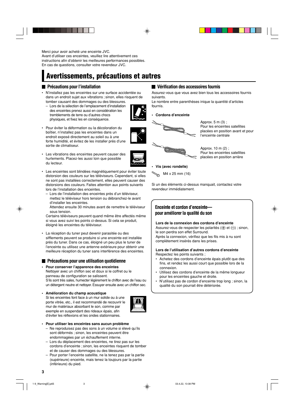 Avertissements, précautions et autres, Précautions pour l’installation, Précautions pour une utilisation quotidienne | Vérification des accessoires fournis | JVC SP-F303C User Manual | Page 4 / 48