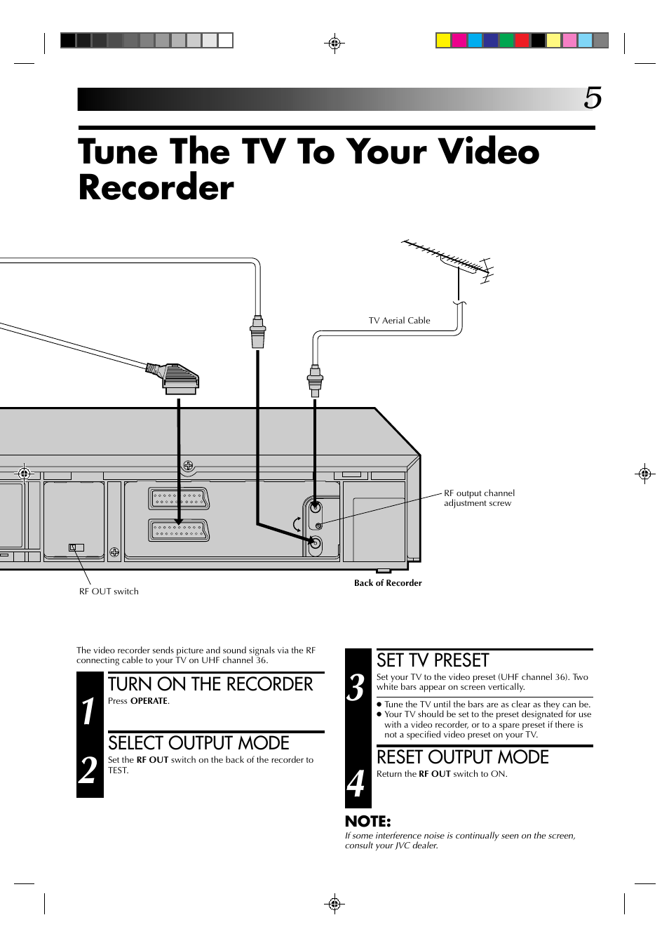 Tune the tv to your video recorder, Set tv preset, Reset output mode | Turn on the recorder, Select output mode | JVC HR-A230EK User Manual | Page 5 / 40