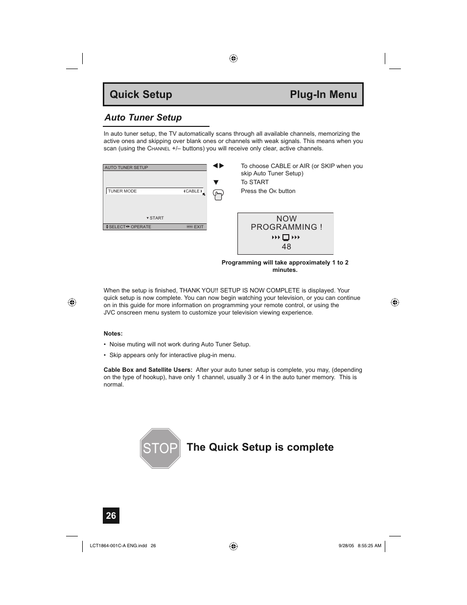Stop, Quick setup plug-in menu, The quick setup is complete | Auto tuner setup, 48 now programming | JVC HD-61Z576 User Manual | Page 26 / 80