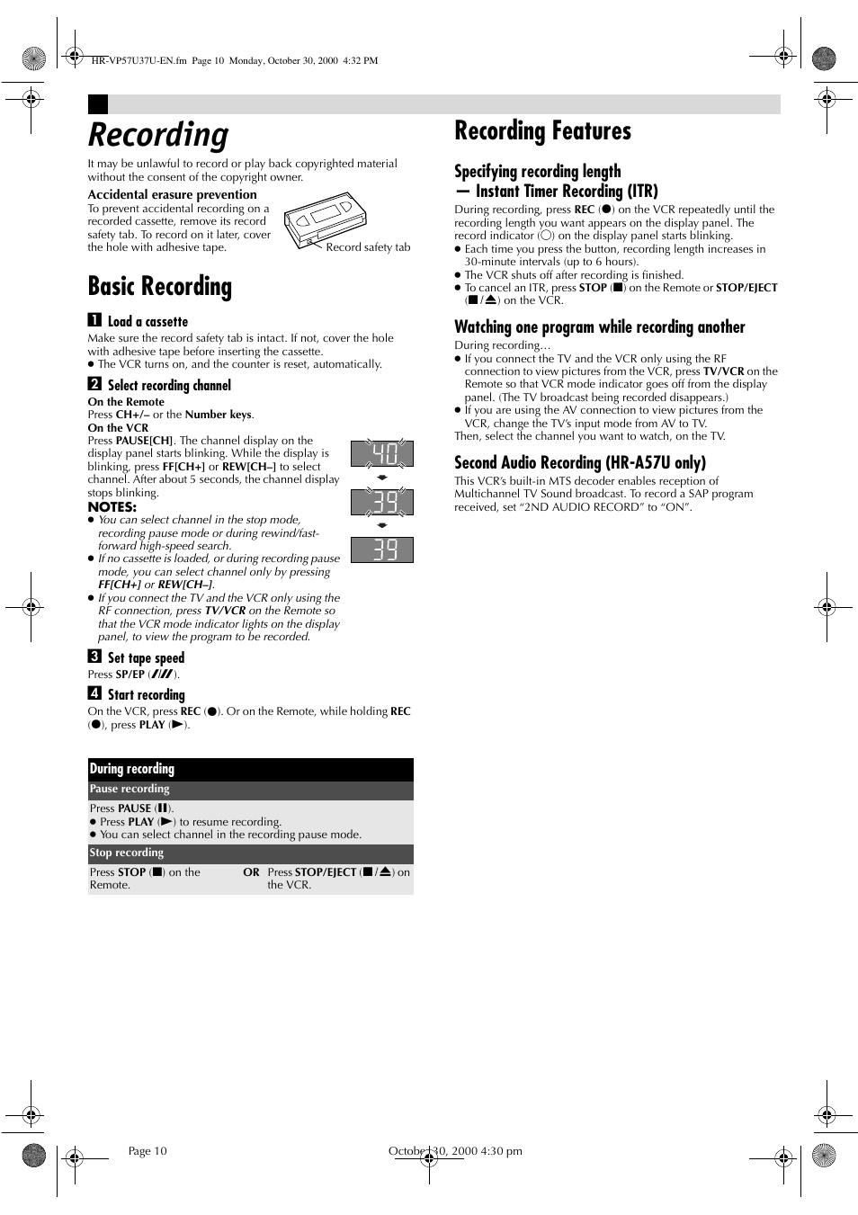 Recording, Basic recording, Recording features | Watching one program while recording another, Second audio recording (hr-a57u only) | JVC HR-A57U User Manual | Page 10 / 16