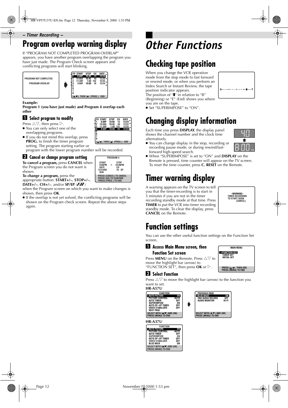 Program overlap warning display, Other functions, Checking tape position | Changing display information, Timer warning display, Function settings, Select program to modify, Cancel or change program setting, Access main menu screen, then function set screen, Select function | JVC HR-A57U User Manual | Page 12 / 16