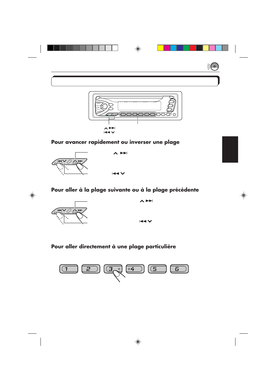 Pour avancer rapidement ou inverser une plage, Pour aller directement à une plage particulière | JVC DIGITAL AUDIO KD-S550 User Manual | Page 57 / 94